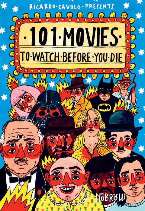 101 MOVIES TO WATCH TO BEFORE YOU DIE, 2017